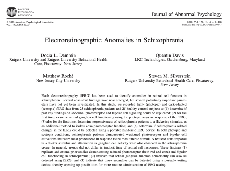 Electroretinographic anomalies in schizophrenia.